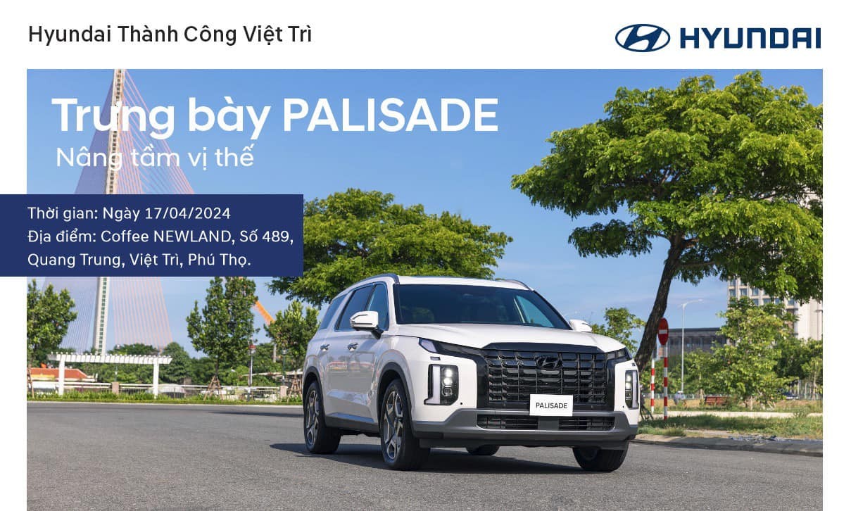 RƯNG BÀY LÁI THỬ & TRẢI NGHIỆM Hyundai PALISADE - Vâng tầm vị thế.